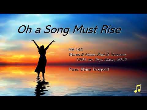 Oh A Song Must Rise MV 142