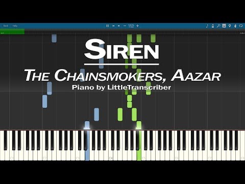 The Chainsmokers, Aazar - Siren (Piano Cover) Synthesia Tutorial by LittleTranscriber