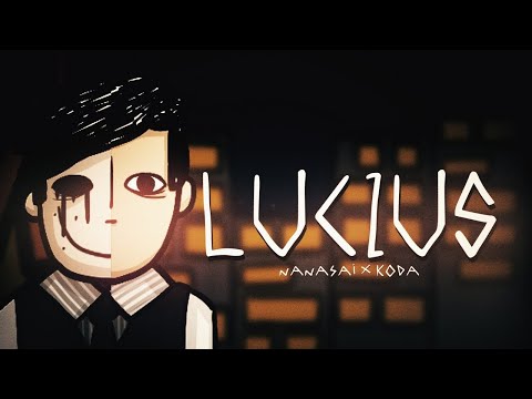 Lucius (part. Koda) - Nanasai