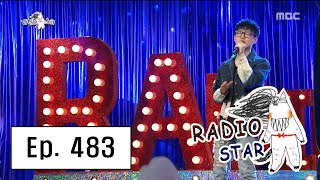 [RADIO STAR] 라디오스타 - Ha Hyun-woo sung 'Footstep' 20160622
