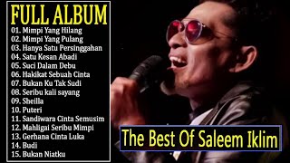 Download lagu Saleem Iklim Full Album | Lagu Hits Slow Rock Malaysia (Best of his songs) mp3