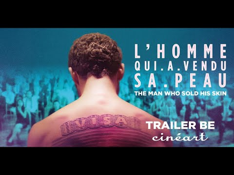 The Man Who Sold His Skin - Trailer BE
