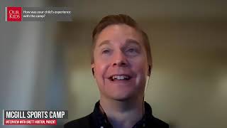 McGill Sports Camp video review by Parent Brett Hooton