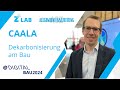 Baustelle Zukunft Caala Dekarbonisierung Am Bau
