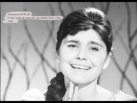 Anastasia Istrati, interpretează piesa „Foaie verde de mușcată, are mama doar o fată”, anul 1967
