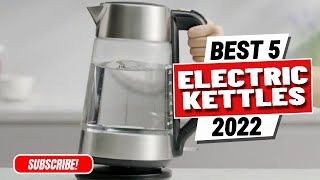 BEST 5  Electric Kettles of 2022 - Mueller | Cosori | Zwilling | Cuisinart | OXO