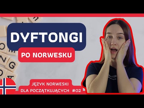 Norwegian for Beginners - Lesson 2: NORWEGIAN DIPHTHONGS