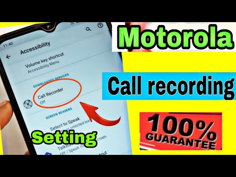 motorola call recording problem fix / motorola automatic call recording setting , moto call record