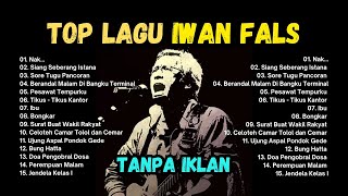 Download lagu TANPA IKLAN | Kumpulan Lagu Iwan Fals Full Album | Bongkar, Ujung Aspal Pondok Gede, Ibu, Nak mp3 Download lagu TANPA IKLAN | Kumpulan Lagu Iwan Fals Full Album | Bongkar, Ujung Aspal Pondok Gede, Ibu, Nak mp3
