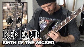 Iced Earth - Birth Of The Wicked | Full Guitar Cover (Tabs - MIDI - All Guitars)