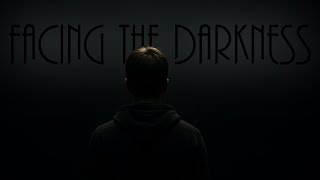 Facing the Darkness: Dependence