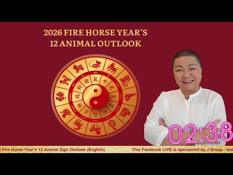 2026 Fire Horse Year 12 Animal Signs Outlook | 马年12生肖运程
