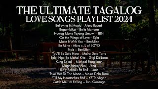 The Ultimate Tagalog Love Songs 2024
