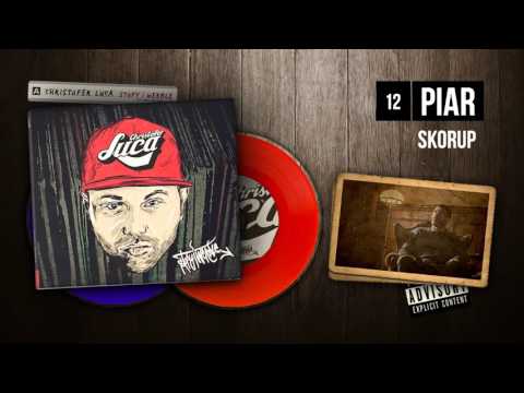 Christofer Luca ft. Skorup - 12 Piar (STOPY I WERBLE)
