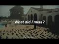 Drake What Did I Miss Lyrics Video