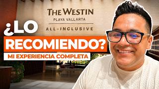 The Westin Playa Vallarta | ¿Vale la pena hospedarse? Mi experiencia completa 20
