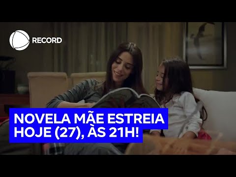 Novela Mãe estreia nesta segunda (27), às 21h, na tela da RECORD