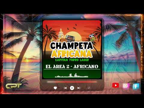 EL AREA #2 - AFRICANO #africa #musica #exitos #AFRICANO #champetaafricana  #cartagena