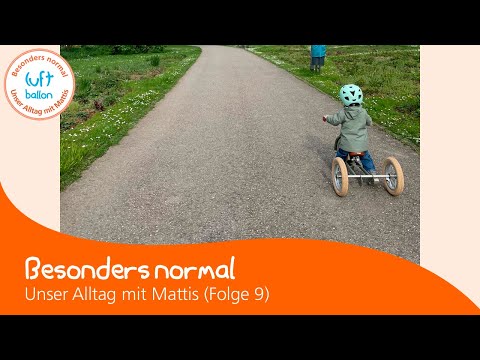 Besonders normal - Unser Alltag mit Mattis (Folge 9)
