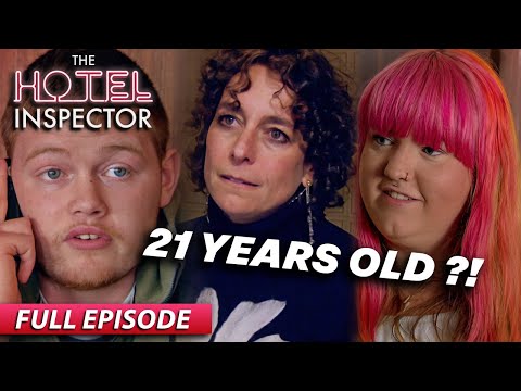 (Too) Young Couple Is Sinking This Hotel! | The Hotel Inspector Full Episode