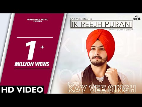 Ik Reejh Purani — watch video