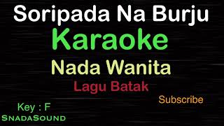 Download lagu SORIPADA NABURJU-Lagu Batak-KARAOKE NADA WANITA -Female-Cewek-Perempuan@ucokku mp3 Download lagu SORIPADA NABURJU-Lagu Batak-KARAOKE NADA WANITA -Female-Cewek-Perempuan@ucokku mp3