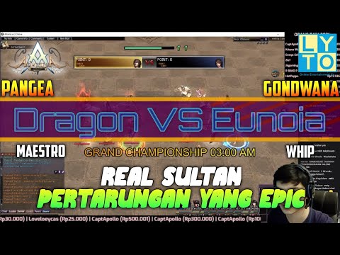 [GRAND CHAMPIONSHIP AM] Dragon(PG) VS Eunoia(GD) 08/08/2021 - ATLANTICA REBIRTH INDONESIA