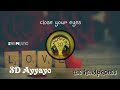 3D Audio Aadukalam Ayyayo Bassboosted Use Headphones