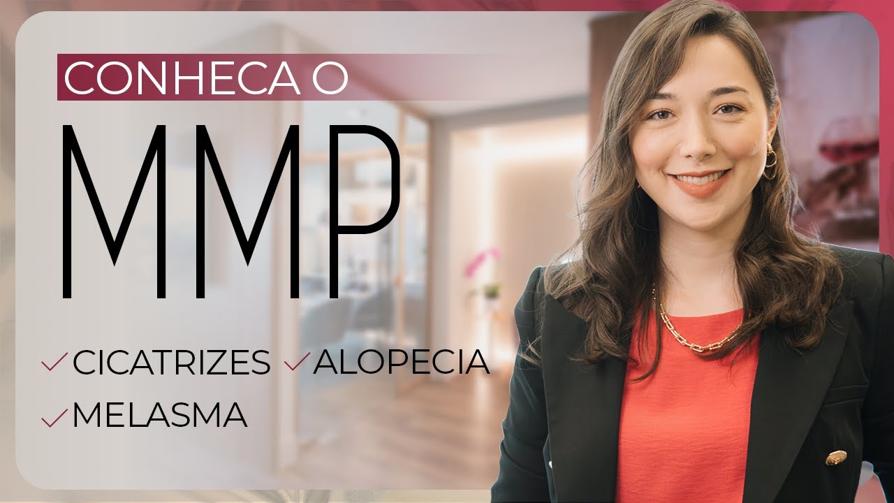 O que é MMP | Tratamento para QUEDA DE CABELO, MANCHAS, POROS