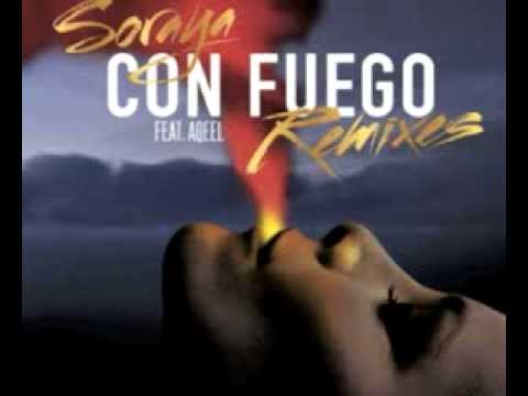 Soraya - Con Fuego ( Remix oficial de KING & DACOSTA )