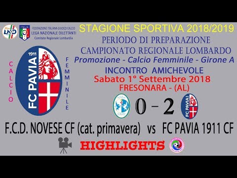 FC PAVIA 1911 CF - stagione 2018/19 - amichevole 01-09-2018