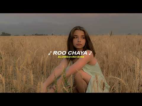 roo chaya,රූ චායා {slowed+reverb}