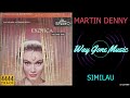 Martin Denny - Similau