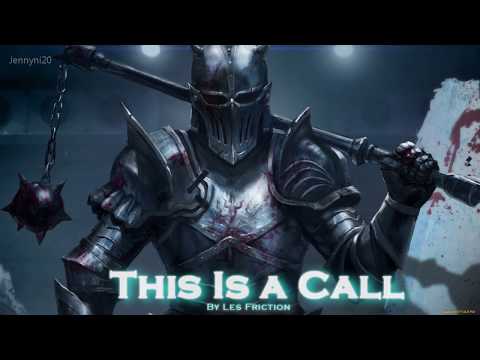 EPIC ROCK | ''This Is a Call'' by Les Friction