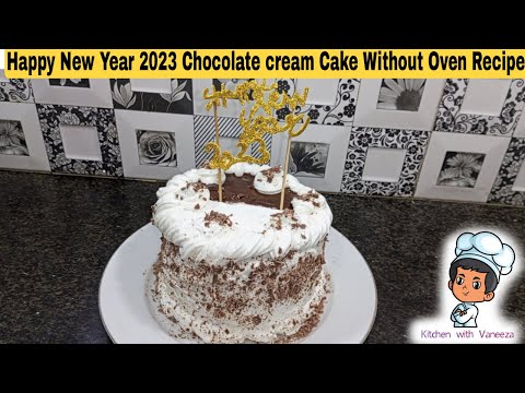 Chocolate Cream Cake Without Oven Recipe | Happy New Year 2023 Cake Without scrappers Recipe