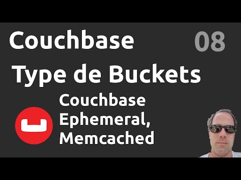 Les types de buckets Couchbase 08
