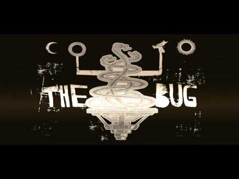 The Bug riddim feat. Roots Manuva , Warrior Queen , Flow Dan