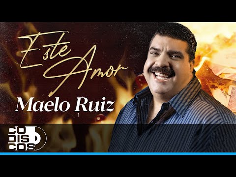 Este Amor - Maelo Ruiz