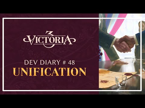 Victoria 3 Dev Diary #48 - Unifications