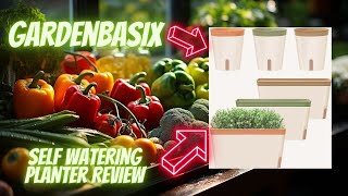 GardenBasix Self Watering Planter Review