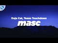 Doja Cat MASC Clean Lyrics Feat Teezo Touchdown