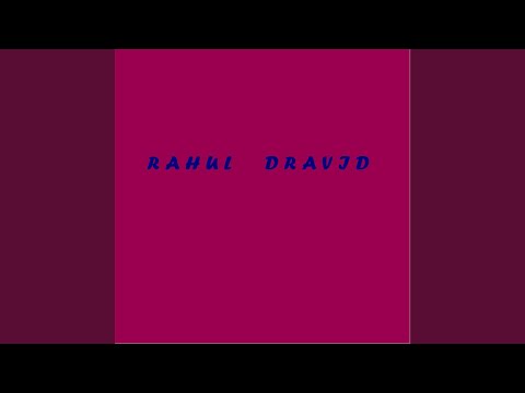 A tribute to Rahul Dravid