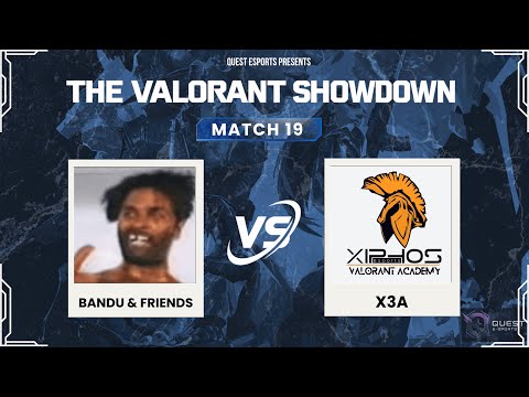 Bandu & Friends vs Xiphos Academy | Round 03 Match 19