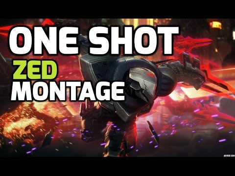 Zed ONE SHOT montage - Instantly deleted 100-0
