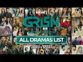 Green TV All Darmas List DunyaPur Iqtidar Do Kinaray Main Zameen Tu Aasmaan Pamaal Sharakat