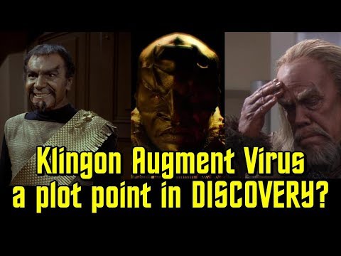 Star Trek: Discovery Theory: The Klingon Augment Virus Plays a Role?