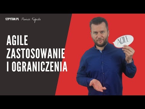 #3 AGILE: Agile w praktyce. Zastosowanie i ograniczenia