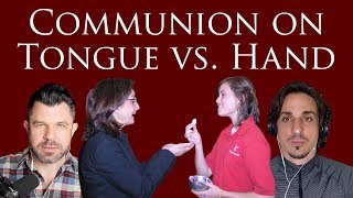 Communion on Tongue vs. Hand
