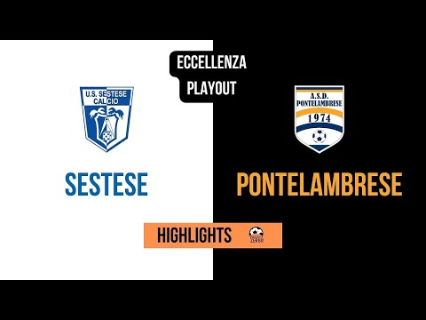 [HIGHLIGHTS] Eccellenza play out ritorno 2022/2023 - Sestese - Pontelambrese