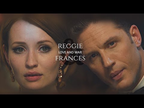 Reggie & Frances || Love and War [Legend]
